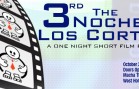 Get your Tickets Today for “The 3rd Noche de Los Cortos” | Los Cortos News